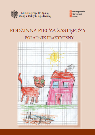 Rodzinna piecza zastępcza – poradnik praktyczny