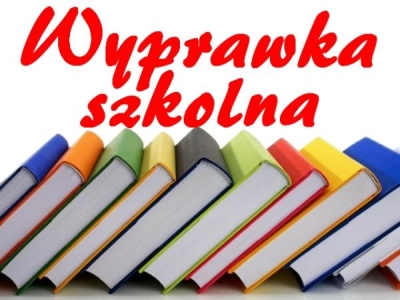 Rządowy program pomocy uczniom „Wyprawka szkolna