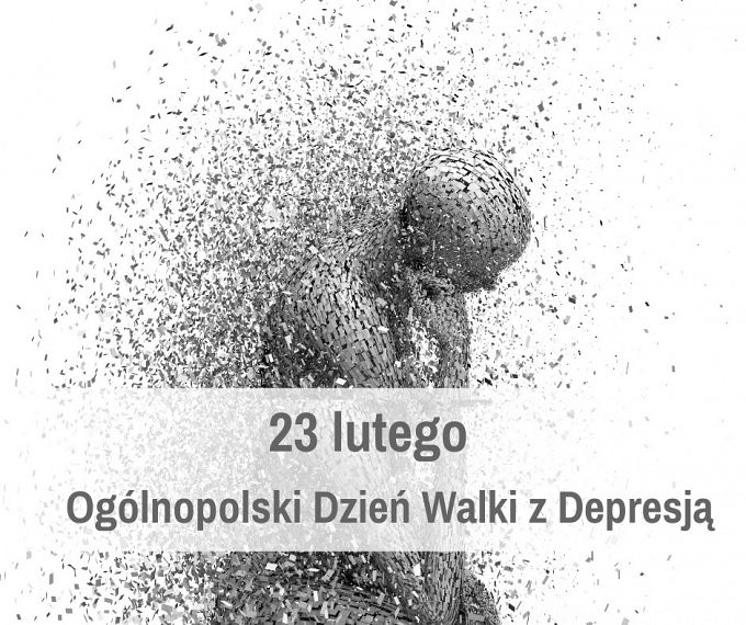 23 lutego – Ogólnopolski Dzień Walki z Depresją