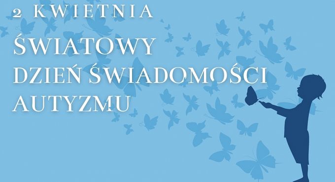 Dzień Świadomości Autyzmu